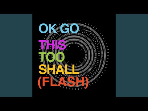 This Too Shall Pass (Flash Mix)