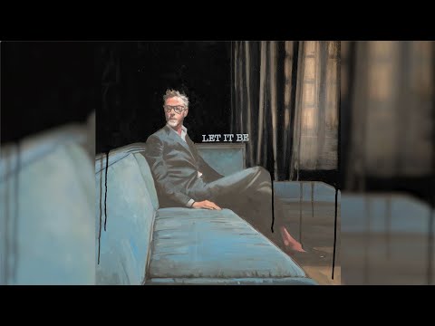 Matt Berninger - Let It Be (Lyric Video)