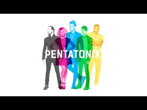 Na Na Na - Pentatonix (Audio)