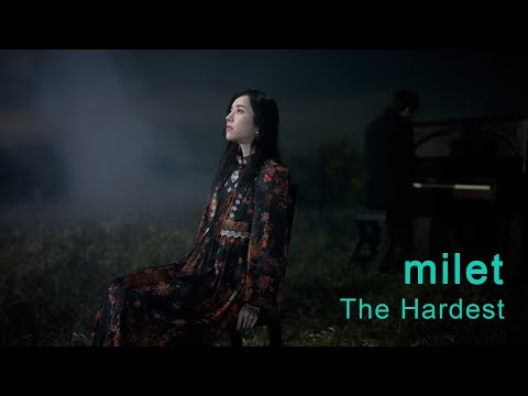 milet「The Hardest」MUSIC VIDEO (TVドラマ『七人の秘書』主題歌・先行配信中!)