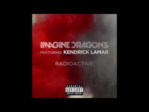Imagine Dragons - Radioactive (Feat. Kendrick Lamar) [REMIX] [EXPLICIT]