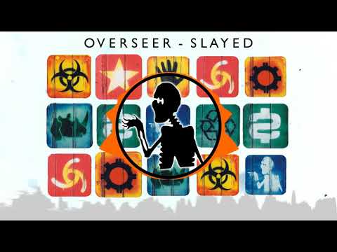 Overseer - Slayed