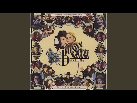 You Give A Little Love (From &quot;Bugsy Malone&quot; Original Motion Picture Soundtrack)