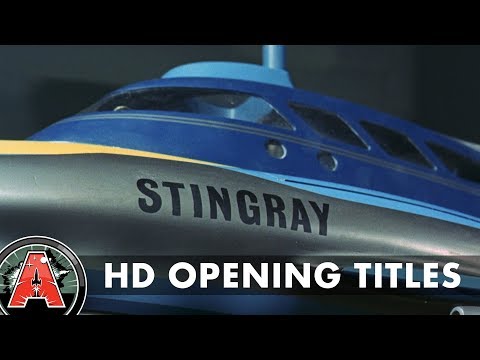Gerry Anderson&#039;s Stingray (1964) - HD Opening Titles