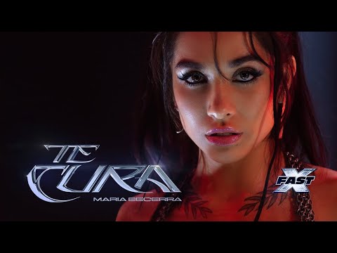 Maria Becerra - TE CURA (FAST X Soundtrack) | Official Video