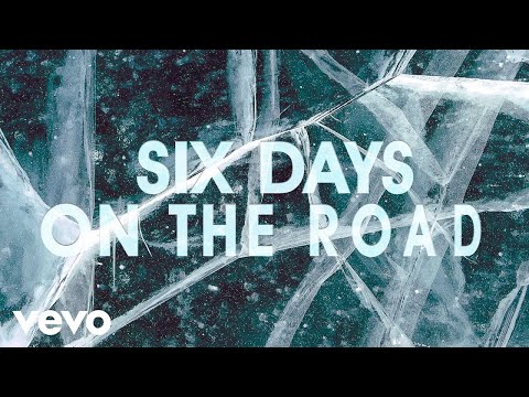 The Cadillac Three - Six Days On The Road (From &quot;The Ice Road&quot; / Lyric Video)