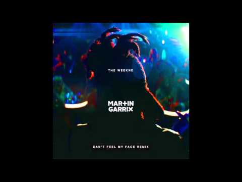 The Weeknd - Can&#039;t Feel My Face (Martin Garrix Remix)