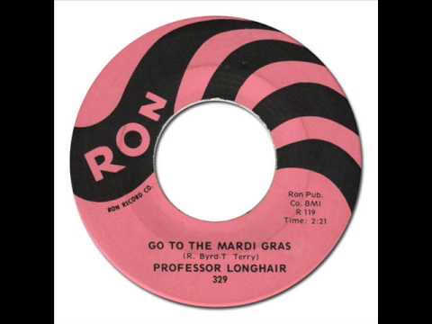 ROFESSOR LONGHAIR - Go To The Mardi Gras [Ron 329] 1959