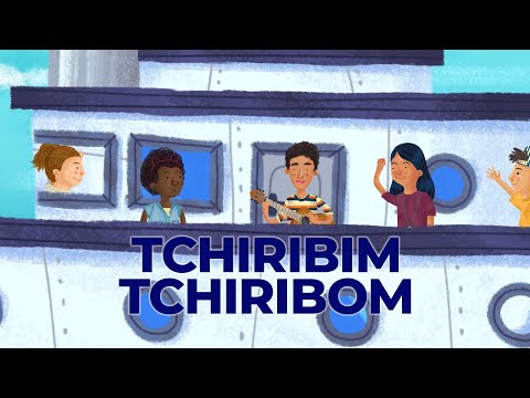 TCHIRIBIM TCHIRIBOM - Cantando pelo Mundo | Fortuna