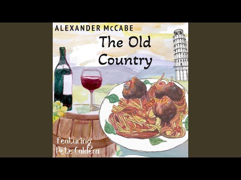 The Old Country (Original Motion Picture Soundtrack) (feat. Pete Caldera)