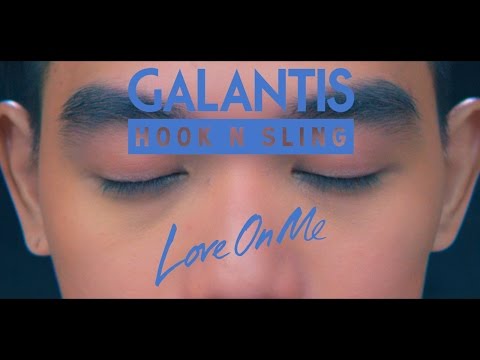 Galantis &amp; Hook N Sling - Love On Me (Official Video)