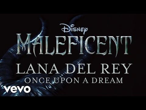 Lana Del Rey - Once Upon A Dream (Official Audio)