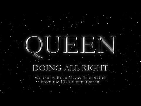 Queen - Doing All Right (Official Lyric Video Remastered)