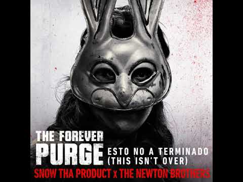 Esto No A Terminado (This Isn&#039;t Over) (From The Forever Purge )