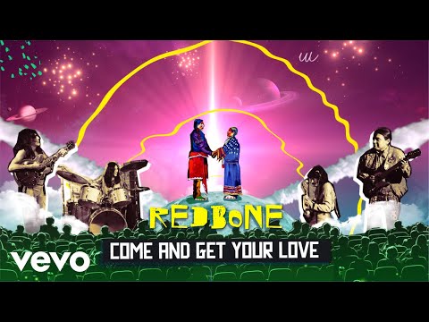 Redbone - Come and Get Your Love (Official Music Video)