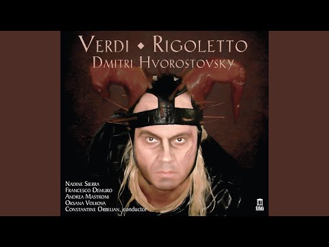 Rigoletto, Act III: V&#039;ho ingannato... Colpevole fui