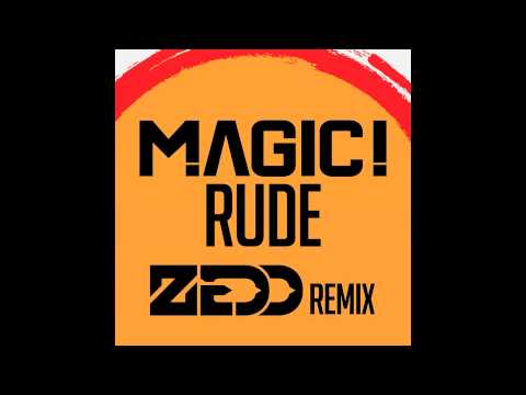 MAGIC! - Rude (Zedd Remix)