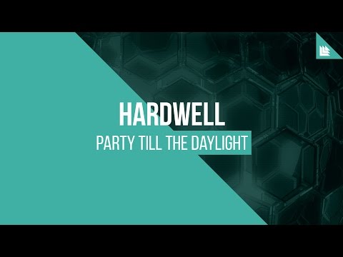 Hardwell - Party Till The Daylight [FREE DOWNLOAD]