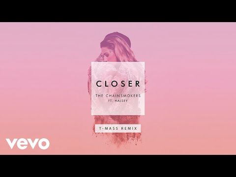 The Chainsmokers - Closer (T-Mass Remix Audio) ft. Halsey