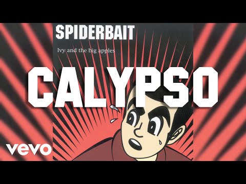 Spiderbait - Calypso (Official Audio)