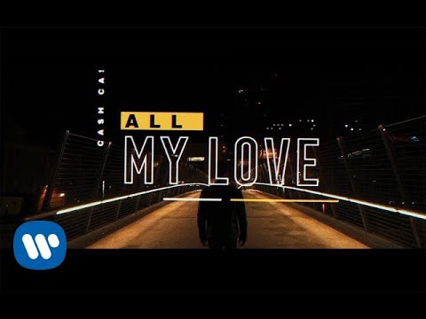 Cash Cash - All My Love (feat. Conor Maynard) [Official Lyric Video]