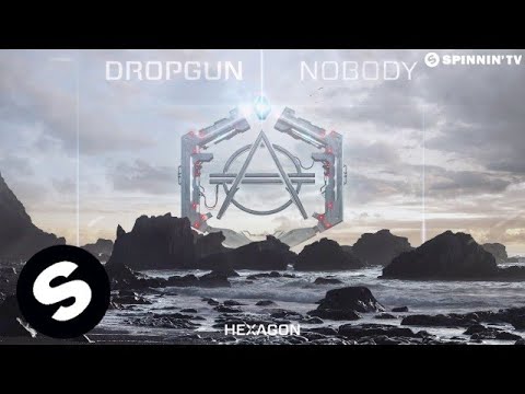 Dropgun - Nobody