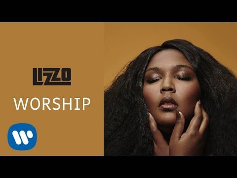 Lizzo - Worship (Official Audio)
