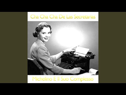Cha Cha Cha de las Secretarias