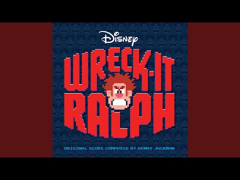 Wreck-It, Wreck-It Ralph (From &quot;Wreck-It Ralph&quot;/Soundtrack Version)
