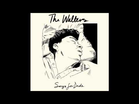 The Walters -- I Love You So