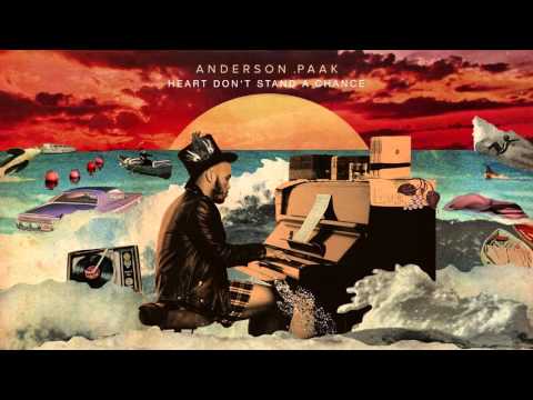 Anderson .Paak - Heart Don&#039;t Stand a Chance