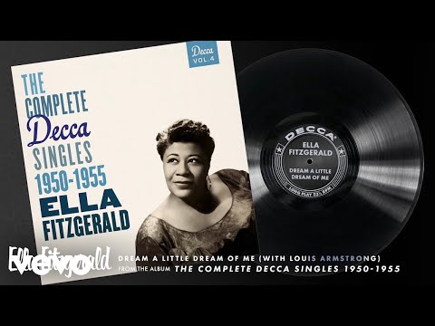 Ella Fitzgerald, Louis Armstrong - Dream A Little Dream Of Me (Audio)