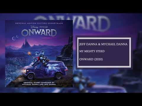 My Mighty Steed | Onward Soundtrack | Jeff Danna &amp; Mychael Danna