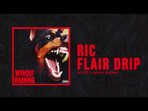 Offset &amp; Metro Boomin - &quot;Ric Flair Drip&quot; (Official Audio)