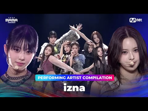 [#2024MAMA] Performing Artist Compilation | #izna