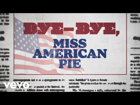 Don McLean - American Pie (Lyric Video)