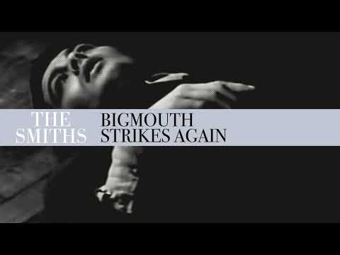 The Smiths - Bigmouth Strikes Again (Official Audio)