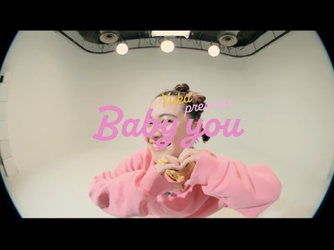 有華「Baby you」Music Video
