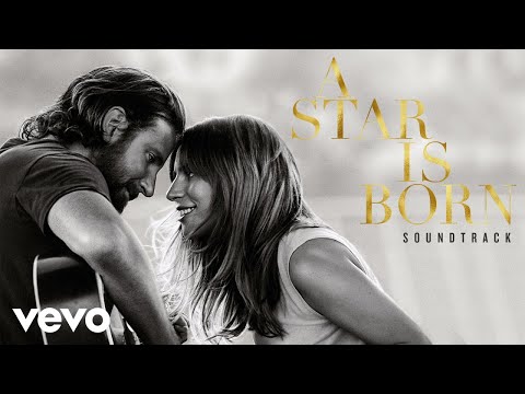 Bradley Cooper - Maybe It&#039;s Time (from A Star Is Born) (Official Audio)