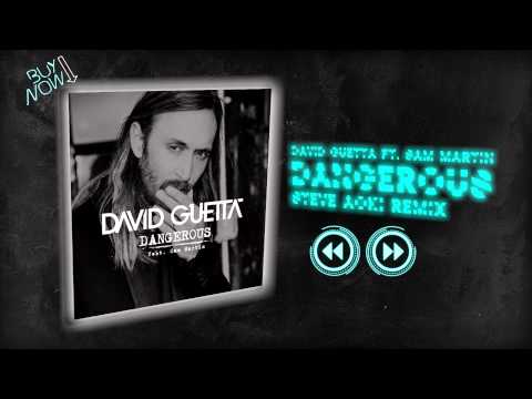 Dangerous (Steve Aoki Remix) - David Guetta