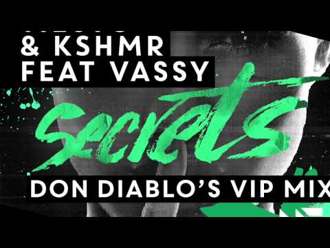 Tiësto &amp; KSHMR - Secrets Feat. Vassy (Don Diablo&#039;s VIP Mix) [OUT NOW]