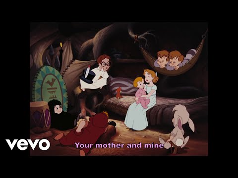 Kathryn Beaumont - Your Mother And Mine (From &quot;Peter Pan&quot;/Sing-Along)