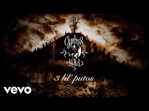 Cypress Hill - 3 Lil&#039; Putos (Official Audio)