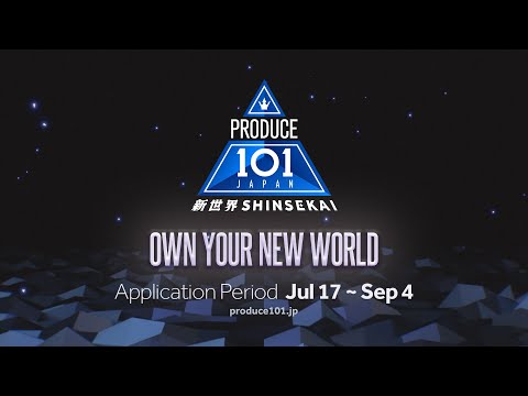 [CNsub] #PRODUCE101JAPAN新世界 〜OWN YOUR NEW WORLD〜