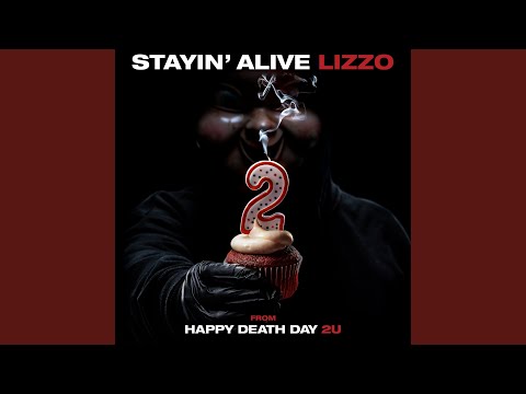 Stayin&#039; Alive (from Happy Death Day 2U)