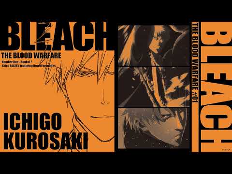 BLEACH The Blood Warfare OST (by Shiro SAGISU) × Graphic Design “THE SYNERGY”／#01「THE BLOOD WARFARE」