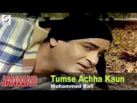 Tumse Achha Kaun Hai - Mohammed Rafi @ Janwar - Shammi Kapoor, Rajshree