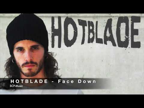 Hotblade - FACE DOWN
