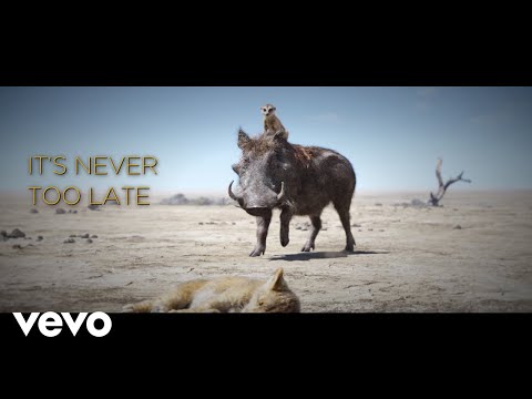Elton John - Never Too Late (From &quot;The Lion King&quot;/Lyric Video)