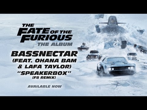 Bassnectar – Speakerbox ft. Ohana Bam &amp; Lafa Taylor [F8 Remix] (The Fate of the Furious The Album)